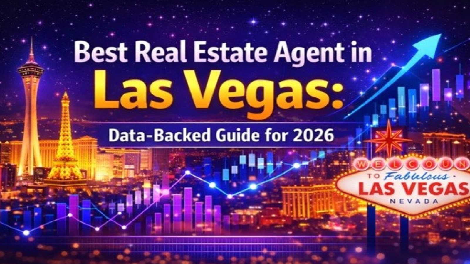 Best Real Estate Agent in Las Vegas: Data-Backed Guide for 2026