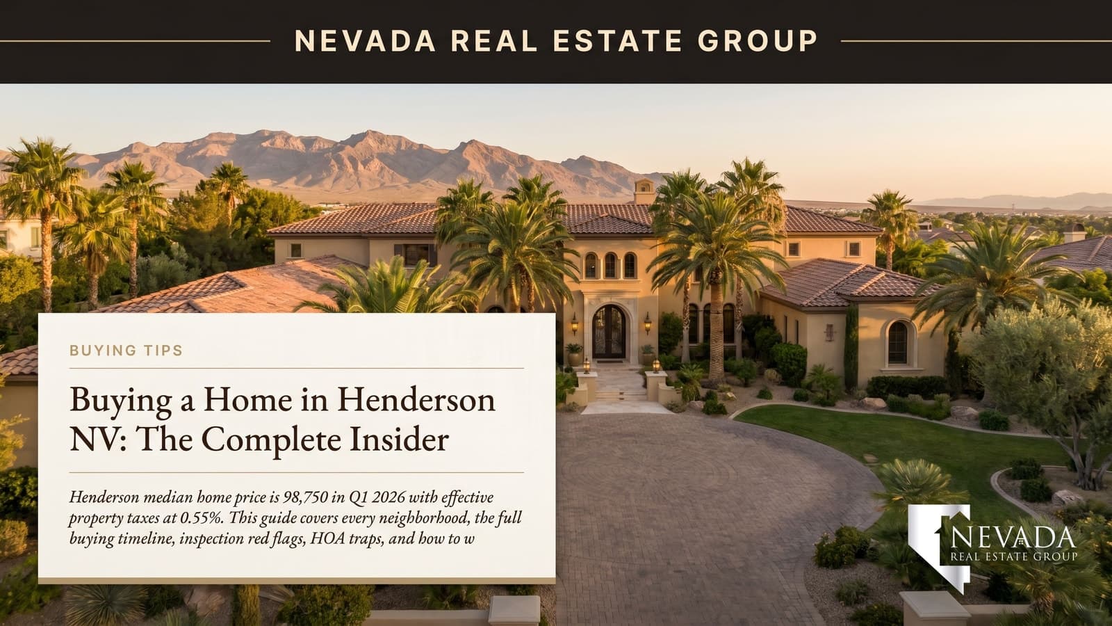 Henderson Nevada luxury home with mountain views — buyer guide by Nevada Real Estate Group