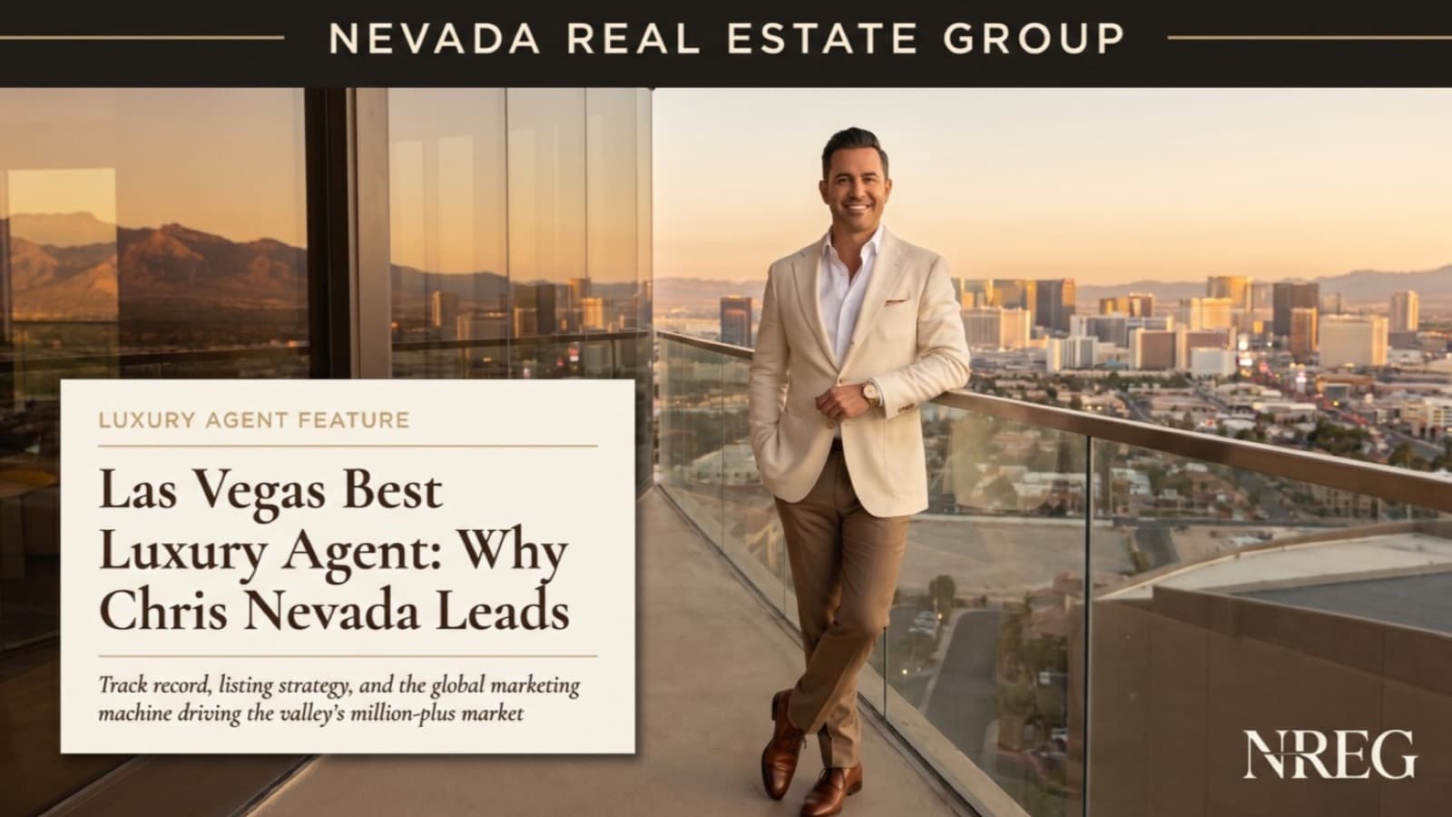 Las Vegas Best Luxury Agent 2026: Why Chris Nevada Leads the Valley's $1M+ Market