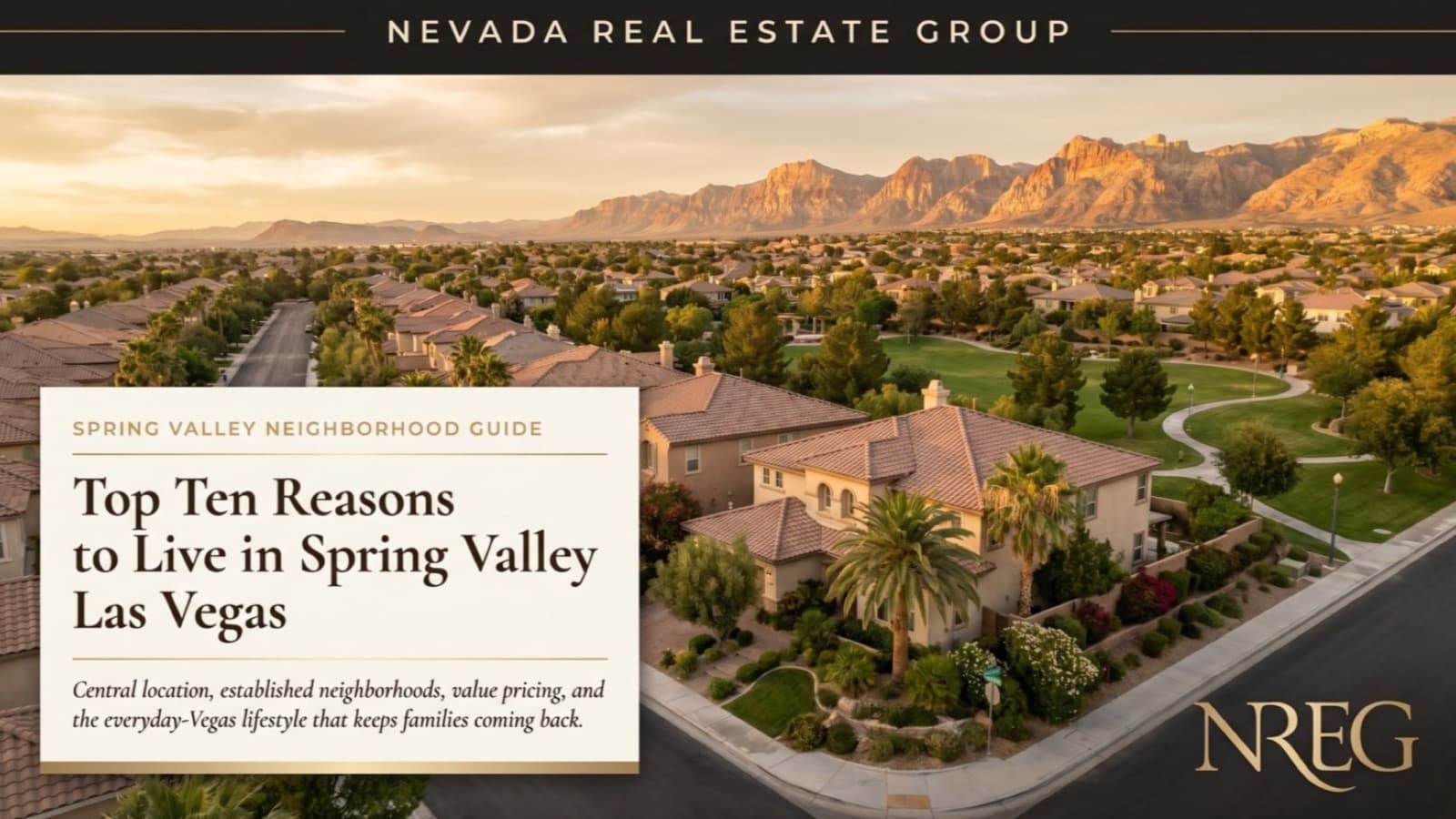 Top 10 Reasons to Live in Spring Valley, Las Vegas 2026